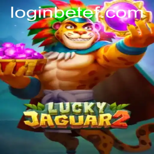 Explore the Thrills of Luckyjaguar2: A Modern Take on Gamified Betting with Betef