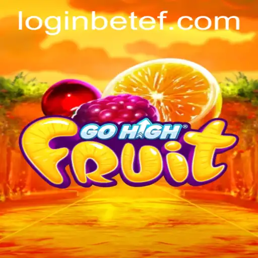 Unveiling the Thrilling World of GoHighFruit: A Deep Dive into the Adventure of Betef